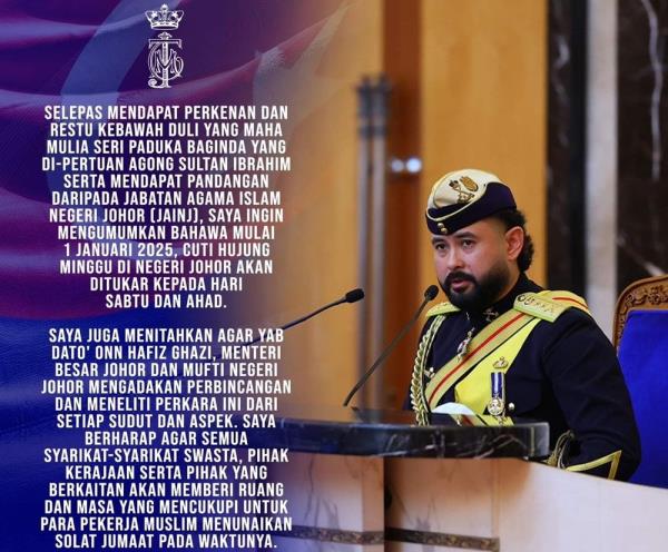 TMJ: Johor going back to Saturday-Sunday weekends from January 2025