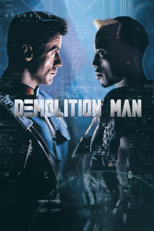 Demolition Man starred Wesley Snipes opposite of Sylvester Stallone.